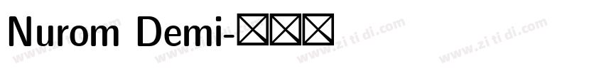 Nurom Demi字体转换